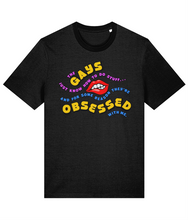 Load image into Gallery viewer, The Gays They&#39;re Obsessed With Me T-Shirt
