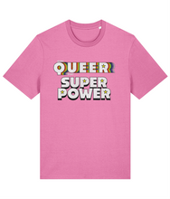 Load image into Gallery viewer, Being Queer is my Superpower T-Shirt
