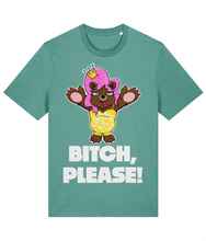 Load image into Gallery viewer, Bitch, Please! T-Shirt
