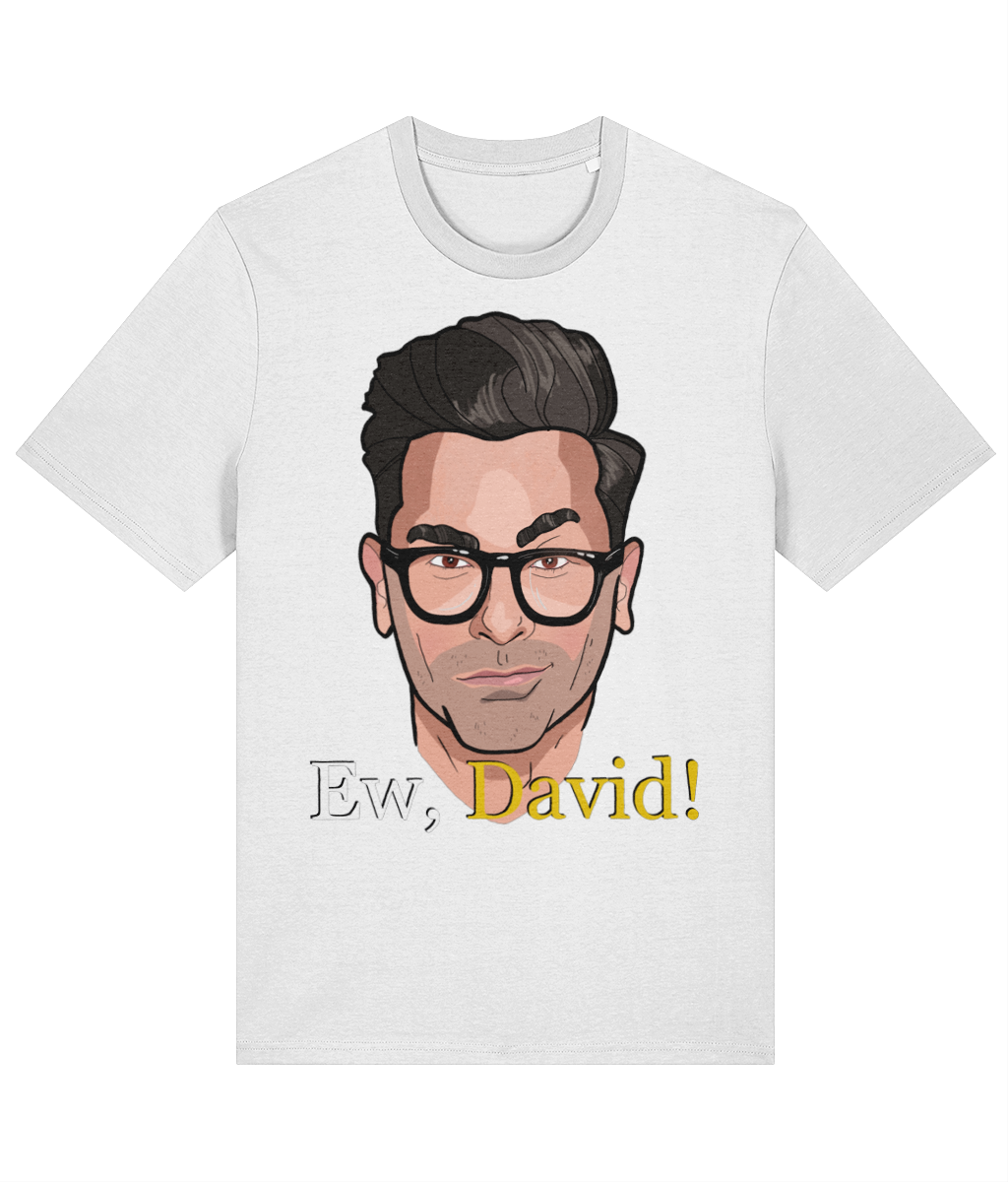 Ew, David T-Shirt