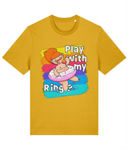 Load image into Gallery viewer, Play with my Ring? T-Shirt
