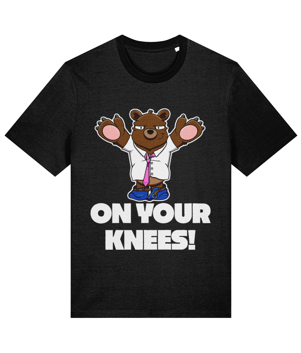 On your Knees! T-Shirt