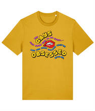 Load image into Gallery viewer, The Gays They&#39;re Obsessed With Me T-Shirt
