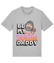 Load image into Gallery viewer, Be My Sugar Daddy T-Shirt
