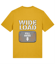 Load image into Gallery viewer, Wide Load T-Shirt (Print on Back)
