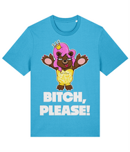 Load image into Gallery viewer, Bitch, Please! T-Shirt
