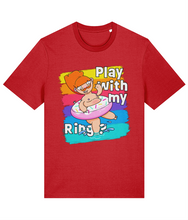 Load image into Gallery viewer, Play with my Ring? T-Shirt
