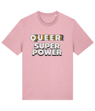 Load image into Gallery viewer, Being Queer is my Superpower T-Shirt
