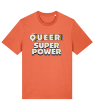 Load image into Gallery viewer, Being Queer is my Superpower T-Shirt
