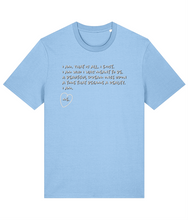 Load image into Gallery viewer, I am. Me. T-Shirt
