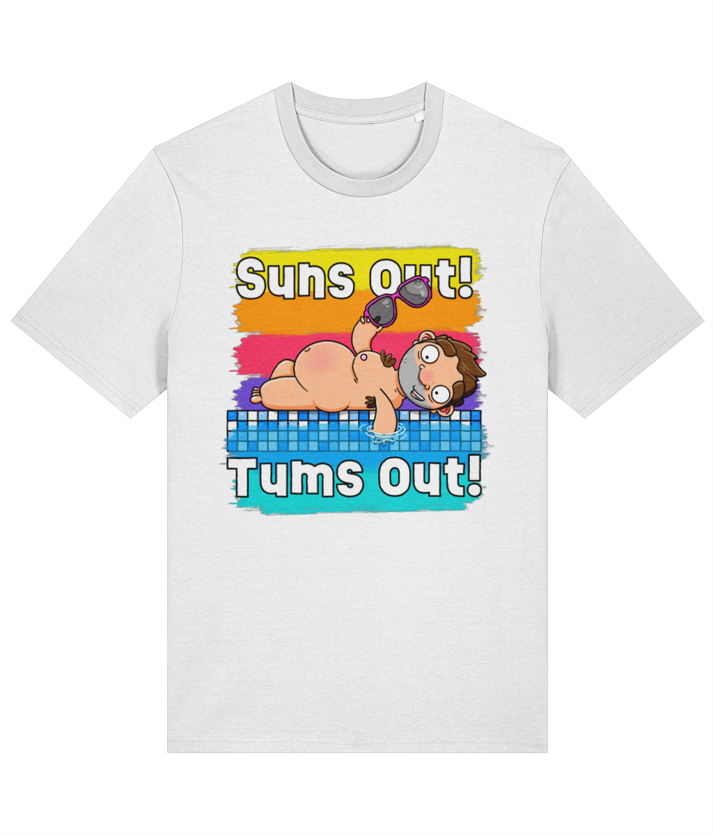 Suns out! Tums out! T-Shirt
