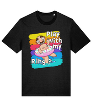 Load image into Gallery viewer, Play with my Ring? (Alternative Version) T-Shirt
