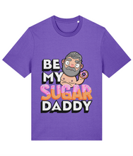 Load image into Gallery viewer, Be My Sugar Daddy T-Shirt
