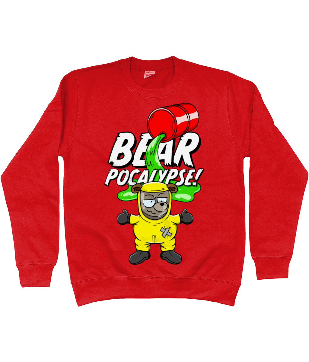Red Sweatshirt with white bold text reading Bearpocalypse! with a red barrel spilling toxic waste and a bear wearing a yellow hazmat suit