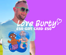 Load image into Gallery viewer, Love Burty Gift Card
